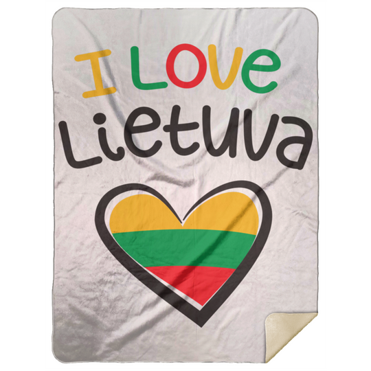 I Love Lietuva - Premium Mink Sherpa Blanket 60x80