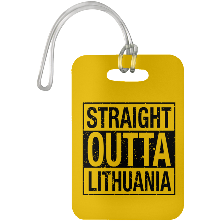 Straight Outta Lithuania - Luggage Bag Tag
