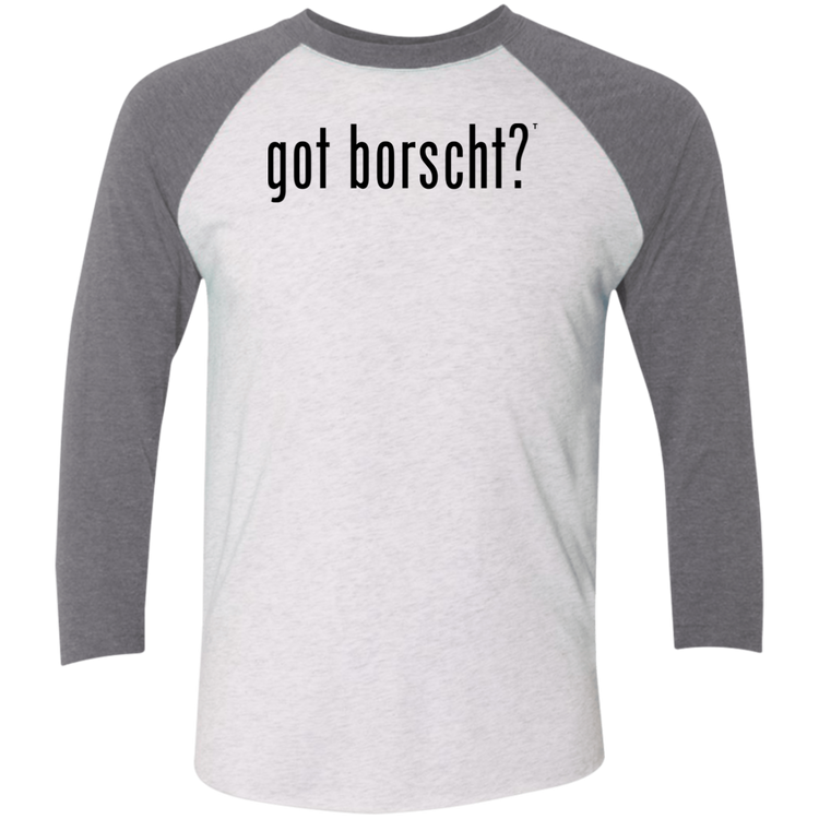 got borscht? - Men's Next Level Premium 3/4  Sleeve