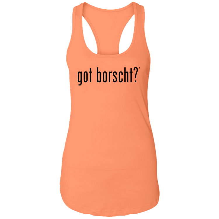 got borscht? - Women's Next Level Racerback Tank