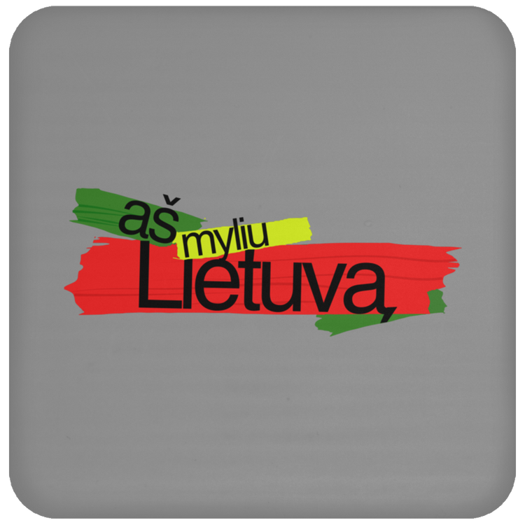 As Mylu Lietuva - High Gloss Coaster